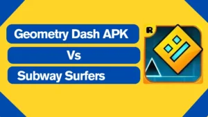 Geometry Dash APK Vs Subway Surfers- Geometry Dash APK Download-GeometryDashMODAPK.Org